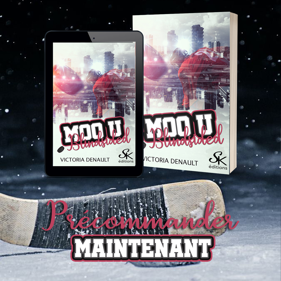 La version française de MOO U1 : Blindsided de Victoria Denault est en précommande.
Parution le 11 janvier 2022.

Amazon : cutt.ly/oYGWdVc
Kobo : cutt.ly/wYGWj1q

#skéditions #moou  #précommande