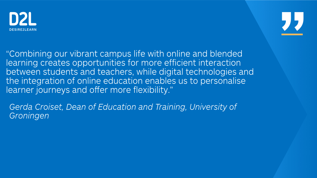 D2L_EMEA's tweet photo. Our new partnership with @univgroningen will help optimise teaching models and #personalise course content. We’re delighted to be providing flexibility to both staff and students at such a prestigious university, particularly at this time. #WelcomeToD2L https://t.co/X91QbOXFC6 https://t.co/gq3h8KgiyH