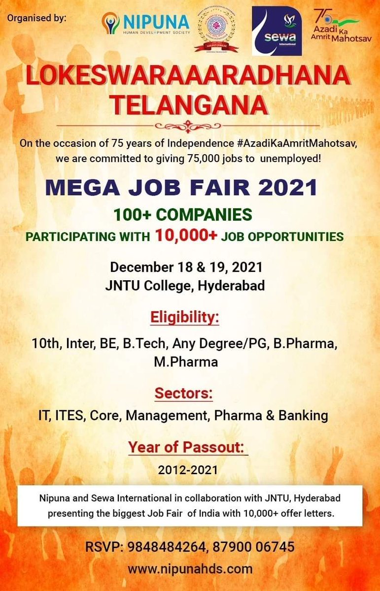 Nipuna4Nation's tweet photo. On the occasion of 75 yrs of independence #AzadiKaAmritMahtsav, a Mega Job Fair 2021 is being organised by NIPUNA &amp; Sewa International in JNTU college, Hyd on Dec 18 &amp; 19 to provide 10,000+ job opportunities.

With Lokeshwaraaradhana, we also aim to provide 75k jobs in the future https://t.co/yZzCaQdJhp