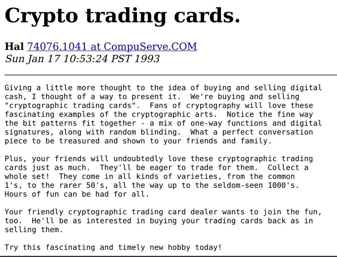Mbonimpaye_hj's tweet photo. In 1993 prediction of cryptocurrency #NFTs by Hal Finney
#CryptocurrencyNews 
#blockchain 
#success 
#Bitcoin 
#NFTs https://t.co/wQjr1MduKR