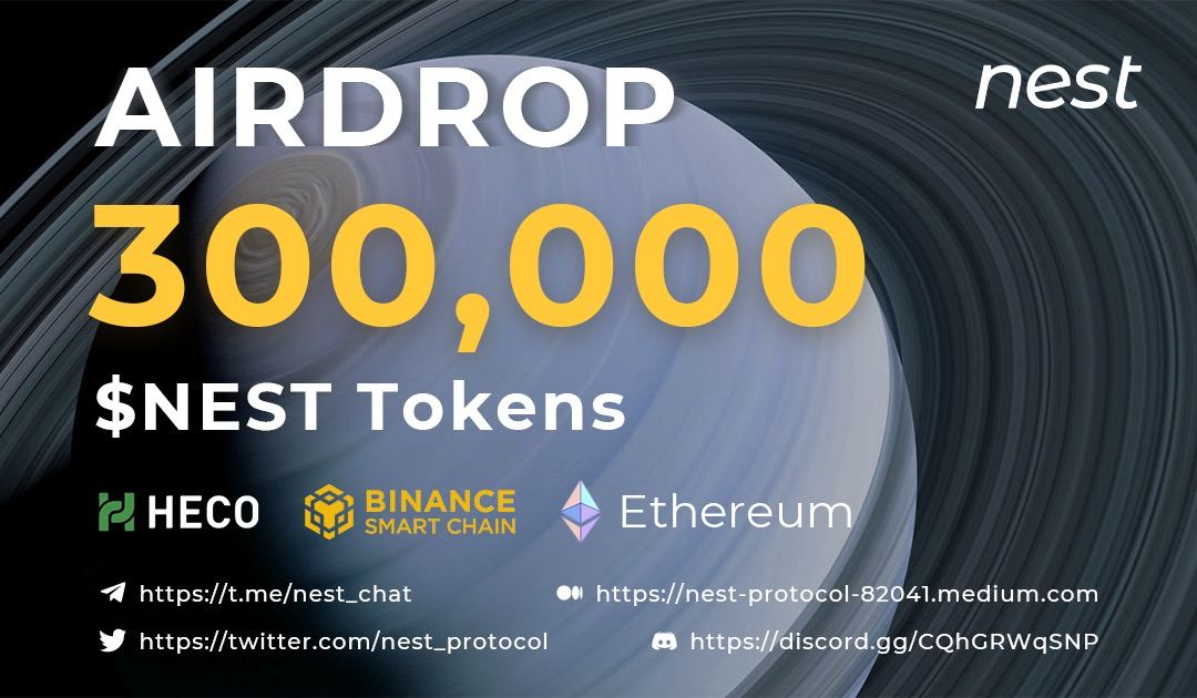 🚀 Airdrop: NEST Protocol
💰 Value: 500 $NEST
👥 Referral: 1000 $NEST
📼 Audit: PeckShield
📊 Exchange: Huobi, MXC, GATE
📅 End Date: 24th December, 2021

Talk with the Telegram Bot
t.me/NEST_ProtocolA…

#Airdrop #Crypto #Airdrops #giveaway #cryptocurrency