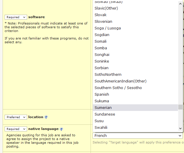 On Proz, you can require that the native language of the applicants is Sumerian 😄