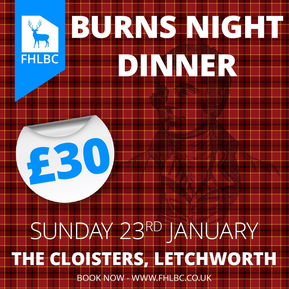 Sunday 23rd January 2022 the FHLBC will be hosting a Burns Night Dinner at The Cloisters, Letchworth 

This event is open to all our members &amp; members of the Province of Hertfordshire their partners, friends &amp; family. 

fhlbc.co.uk/events/burns-n…