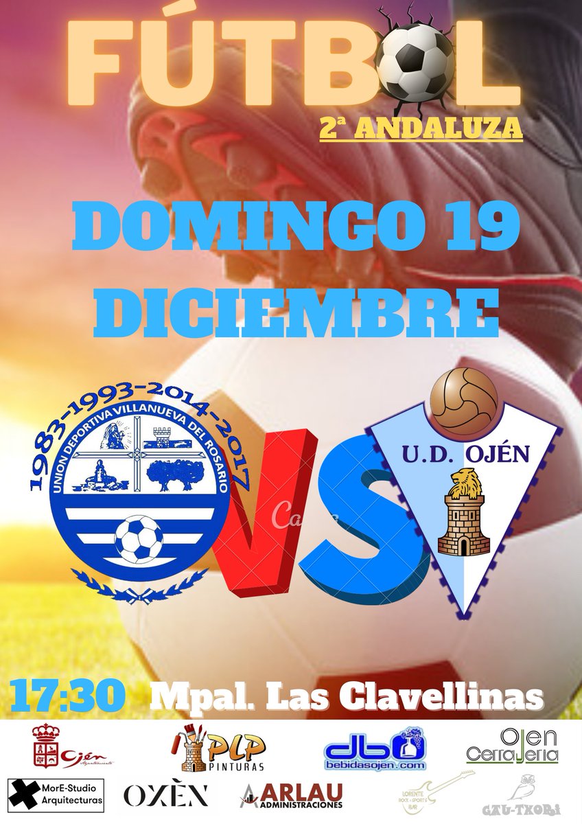UDOjen's tweet photo. ¡15° partido de la Temporada 21/22!

Vamos Ojén 💪 

📆 Domingo 19 de Diciembre. 

🕟 Hora: 17:30.

⚔️ UD Villanueva Rosario

🏟️ Mpal. Las Clavellinas

#VamosOjén
#UDOjén https://t.co/ASAWt1d8n3
