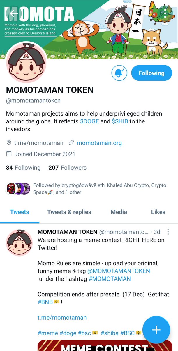 LFG🔥🔥🔥
🚨WE THANK YOU MOMOTA FOLLOWERS🚨

💎💎 200FOLLOWERS 💎💎

Team is continuesly Growing ❤❤

#SHIB #DOGE #MOMOTA 
#DOGEARMY #SHIBARMY 
#MOMOTAMAN #BTC 
#BNB #ETH #BSCGem
 #BSCArmy 

💪💥EXPERIENCED DEVS/TEAM
💪💥GROWING COMMUNITY
💪💥LOCKED LIQUIDITY AFTER LAUNCH

💎💎