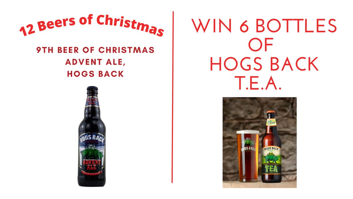 CaskFinder's tweet photo. 12 Beers of Christmas - Beer 9: Advent Ale, Hogs Back. Fruity nose with a sweet liquorice flavour &amp; rich dark choc aftertaste. To celebrate Xmas they are offering a 6 pack of their T.E.A. to a lucky winner. To enter Follow @CaskFinder &amp; @HogsBackBrewery &amp; Retweet this post #win https://t.co/OKSTmuT8rw