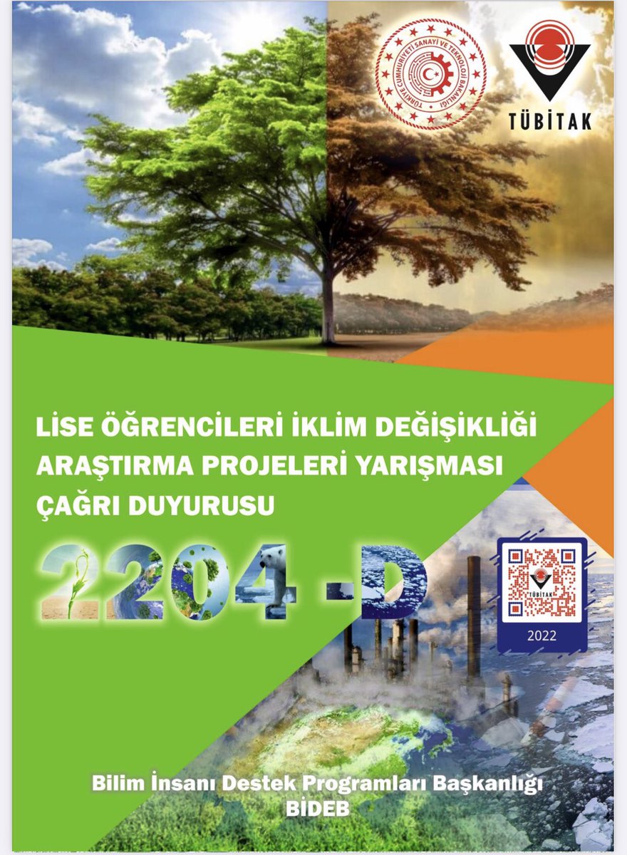 📣TÜBİTAK Bilim İnsanı Destek Programları Başkanlığı (BİDEB) tarafından 2204-D Lise Öğrencileri İklim Değişikliği Araştırma Projeleri Yarışma Çağrısı açıldı. 

🔎Detaylı bilgi ve rehber için: tubitak.gov.tr/tr/yarismalar/…