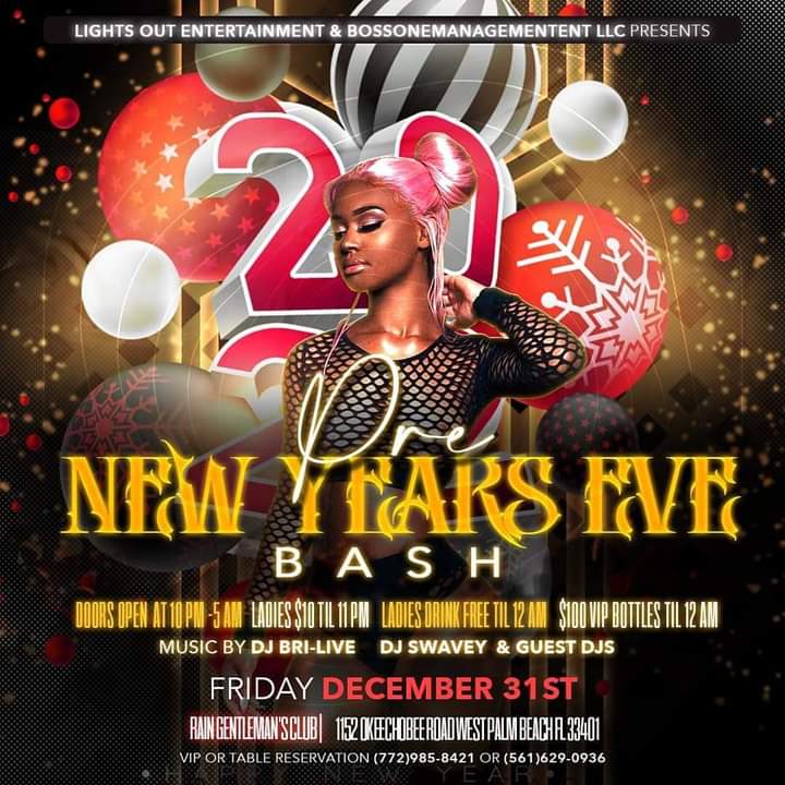 DolphinsNation4's tweet photo. Friday December 31st ....... Pre New Years Eve Bash at Rain Gentleman's Club 1152 Okeechobee Road West Palm Beach FL,etc...... Doors Open @ 10 p.m. - 5 a.m.,etc...... #Share #Tag #Repost https://t.co/YxpnEVPaD2
