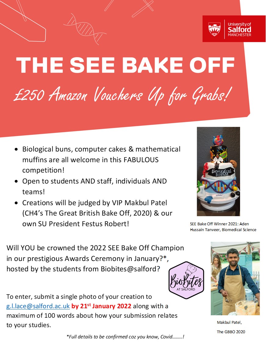 GemmaLace's tweet photo. The @SalfordUni SEE Bake Off is BACK! Submit your science-y entries by 21st Jan for the chance to bag some of the £250 prize! Featuring #GBBO 2020 VIP Makbul Patel &amp; our own @salfordsu President @FestusRobert as judges! Plz RT! @dannihinchy @NamvarS @BioMedSoc @SalfordScience https://t.co/2dVSJDvx57