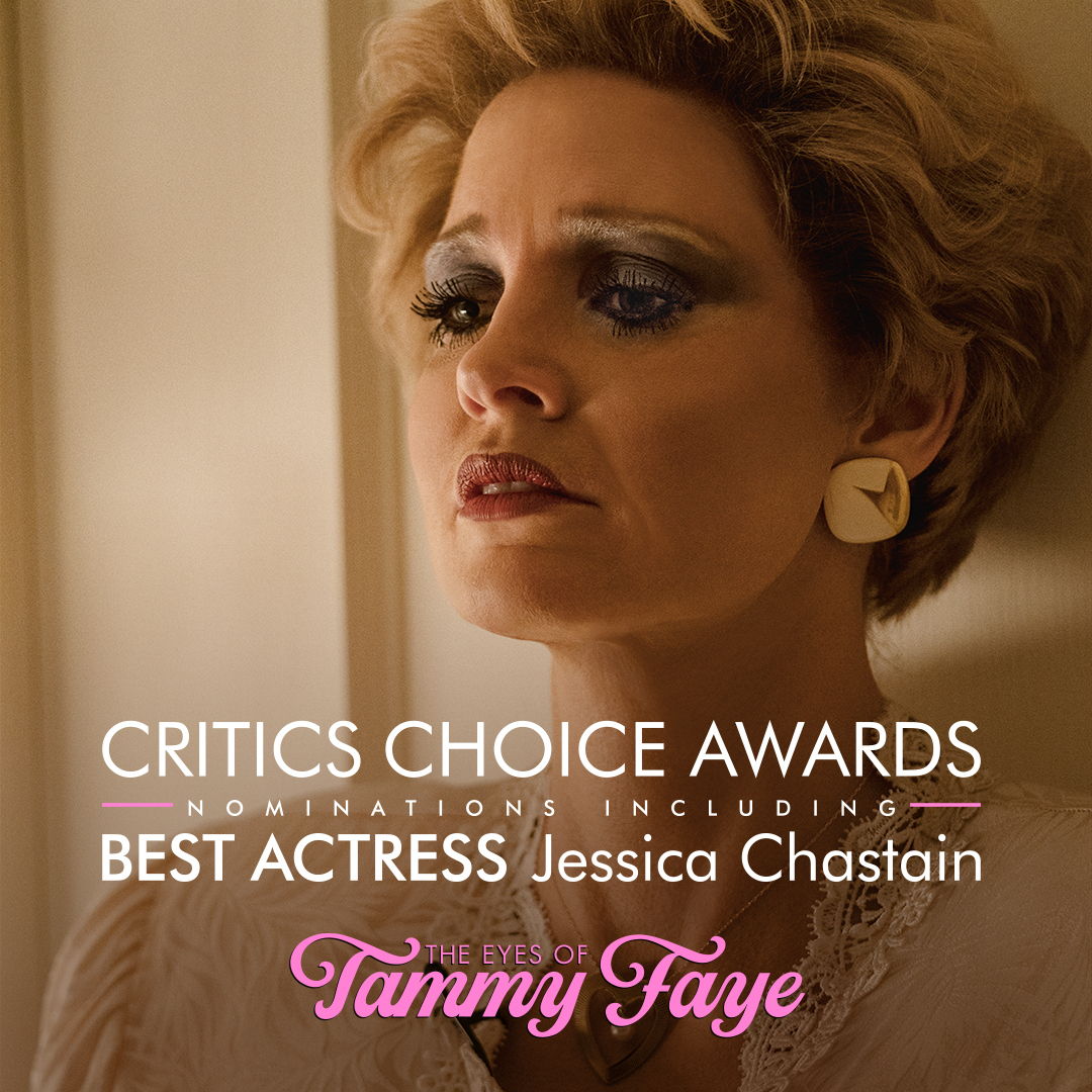 Congratulations to @Jes_Chastain and #TheEyesOfTammyFaye team on their #CriticsChoice nominations for BEST ACTRESS and BEST MAKEUP & HAIR! @CriticsChoice #TEOTF