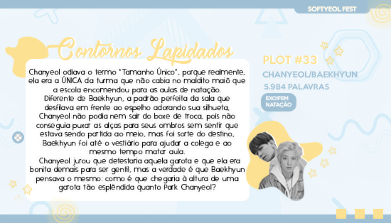 softyeolfest's tweet photo. ⤷ Contornos Lapidados
♡ Chanyeol/Baekhyun
♡ Exo!Fem, Natação
♡ #plot33 | 5.984 palavras
» https://t.co/Rmwyh7EtqB https://t.co/7eBcHiCvks