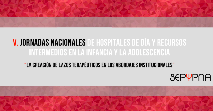 FEAPsicoterapia's tweet photo. El 28 y 29 de enero #SEPYPNA organiza sus V Jornadas Nacionales de hospitales de día y recursos intermedios en infancia y adolescencia. "Creación de lazos terapéuticos en abordajes institucionales”.
Enlace a programa https://t.co/vj5Mj43RBO
Inscripciones https://t.co/GfZKMLwwxc https://t.co/IRh6ORbaOW