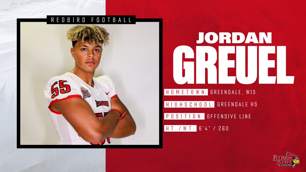Illinois State Football (@redbirdfb) on Twitter photo πππ‘ππ€π’π, π
π€π§πππ£!
3-year varsity starter on the OL and First-Team All-Conference selection as a Jr. & Sr. - welcome, <a href="/GreuelJordan/">Jordan Greuel</a>!
#NSD22 x #AllBusine22 πππ‘ππ€π’π, π
π€π§πππ£!
3-year varsity starter on the OL and First-Team All-Conference selection as a Jr. & Sr. - welcome, <a href="/GreuelJordan/">Jordan Greuel</a>!
#NSD22 x #AllBusine22