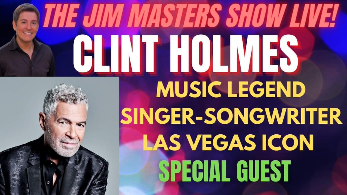 JimMastersTV's tweet photo. Music legend Clint Holmes stops by The Jim Masters Show LIVE! today at 5pm eastern 2pm pacific on YouTube https://t.co/IOGazkz6ei. Come join the fun! #thejimmastersshow #jimmasterstv #Livestream #LIVE #clintholmes @clintholmeslv https://t.co/dkD8tOZeEM