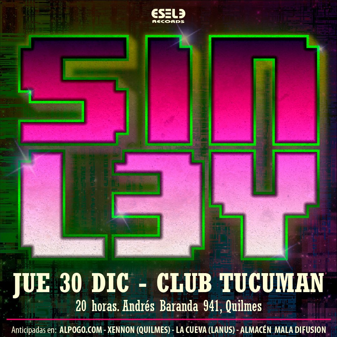 El clásico de fin de año! 

Jueves 30 de Diciembre - 20 hs.
Sin Ley en el CLUB TUCUMAN, Andrés Baranda 941 (Quilmes). 

Anticipadas en: AlPogo.com (alpogo.com/evento/sin-ley…), Xennon Quilmes , La Cueva (Lanús) y Almacén Mala Difusion. 

#SinLey #ClubTucuman #Quilmes