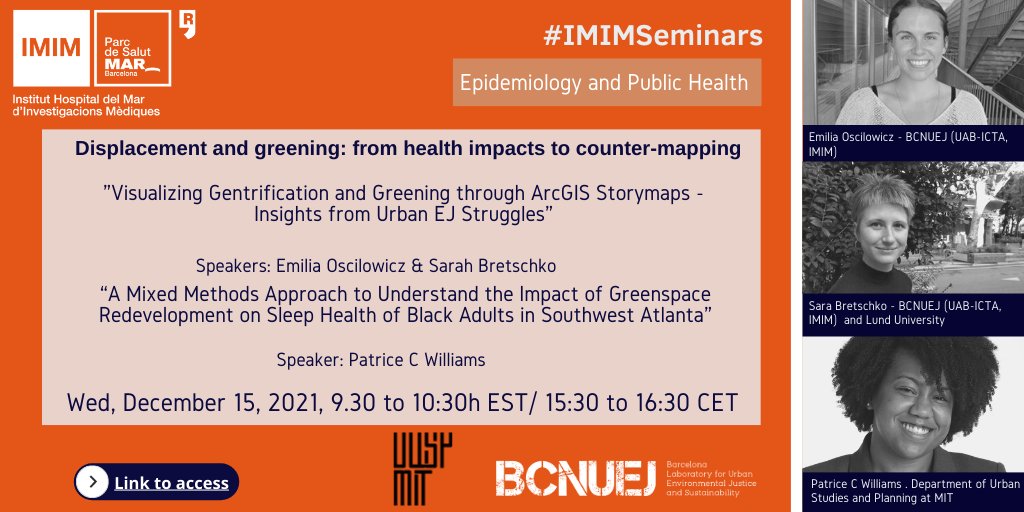 M Triguero-Mas (now mtrigueromas.bsky.social) (@itatrigueromas) on Twitter photo TODAY!!!!
🕖9.30 to 10:30h Boston/ 15:30 to 16:30 Barcelona
"Displacement and greening: from health impacts to counter-mapping"
with @EOscilowicz <a href="/sbretschko/">Sarah Bretschko</a> and Patrice C. Williams
👉More information: bit.ly/3FP2olp
<a href="/bcnuej/">BCNUEJ</a> <a href="/ICTA_UAB/">ICTA-UAB</a> @IMIM_research <a href="/MITdusp/">MIT Urban Planning @mitdusp.bsky.social</a> TODAY!!!!
🕖9.30 to 10:30h Boston/ 15:30 to 16:30 Barcelona
"Displacement and greening: from health impacts to counter-mapping"
with @EOscilowicz <a href="/sbretschko/">Sarah Bretschko</a> and Patrice C. Williams
👉More information: bit.ly/3FP2olp
<a href="/bcnuej/">BCNUEJ</a> <a href="/ICTA_UAB/">ICTA-UAB</a> @IMIM_research <a href="/MITdusp/">MIT Urban Planning @mitdusp.bsky.social</a>