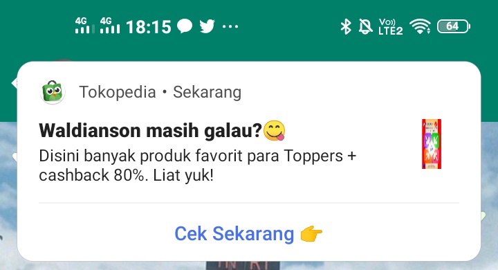 Dapat pesan dri tokopedia. Jika anda galau belanja lah. Pastinya di Tokopedia yaa <a href="/tokopedia/">Tokopedia</a> 😁