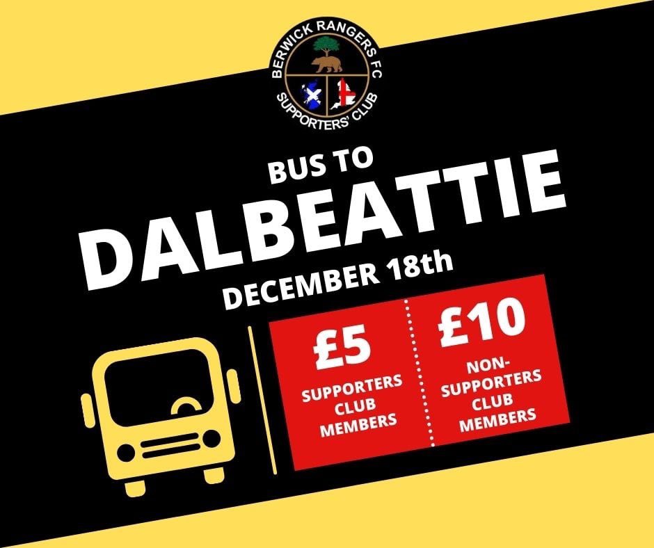 🚌 | Reminder that a supporters bus is running to Dalbeattie on Saturday, leaving Shielfield Park at 9am.

Thanks to a generous offer from fan Doug Stenhouse, there are seven FREE places on the bus to be snapped up.