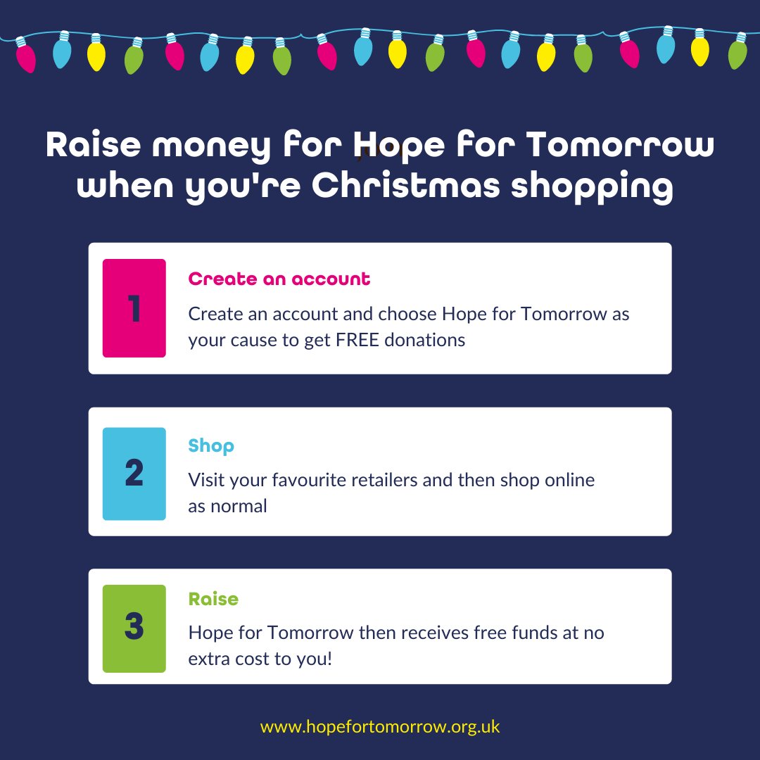 Raise money for Hope for Tomorrow when you're Christmas shopping this festive season through Easy Fundraising.

Create your Easy Fundraising account today at bit.ly/3EbwK13 select Hope for Tomorrow as your chosen charity and shop online as usual.

hopefortomorrow.org.uk