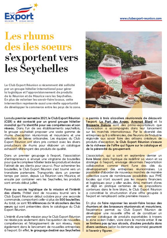 Le magazine <a href="/lememento/">Mémento</a> met en lumière l'export des rhums des îles sœurs vers les Seychelles. 
Le Club Export a été sollicité par un groupe hôtelier international pour identifier l'offre et gérer l'approvisionnement de produits de la Réunion et de Maurice vers les Seychelles.🌍🇸🇨
