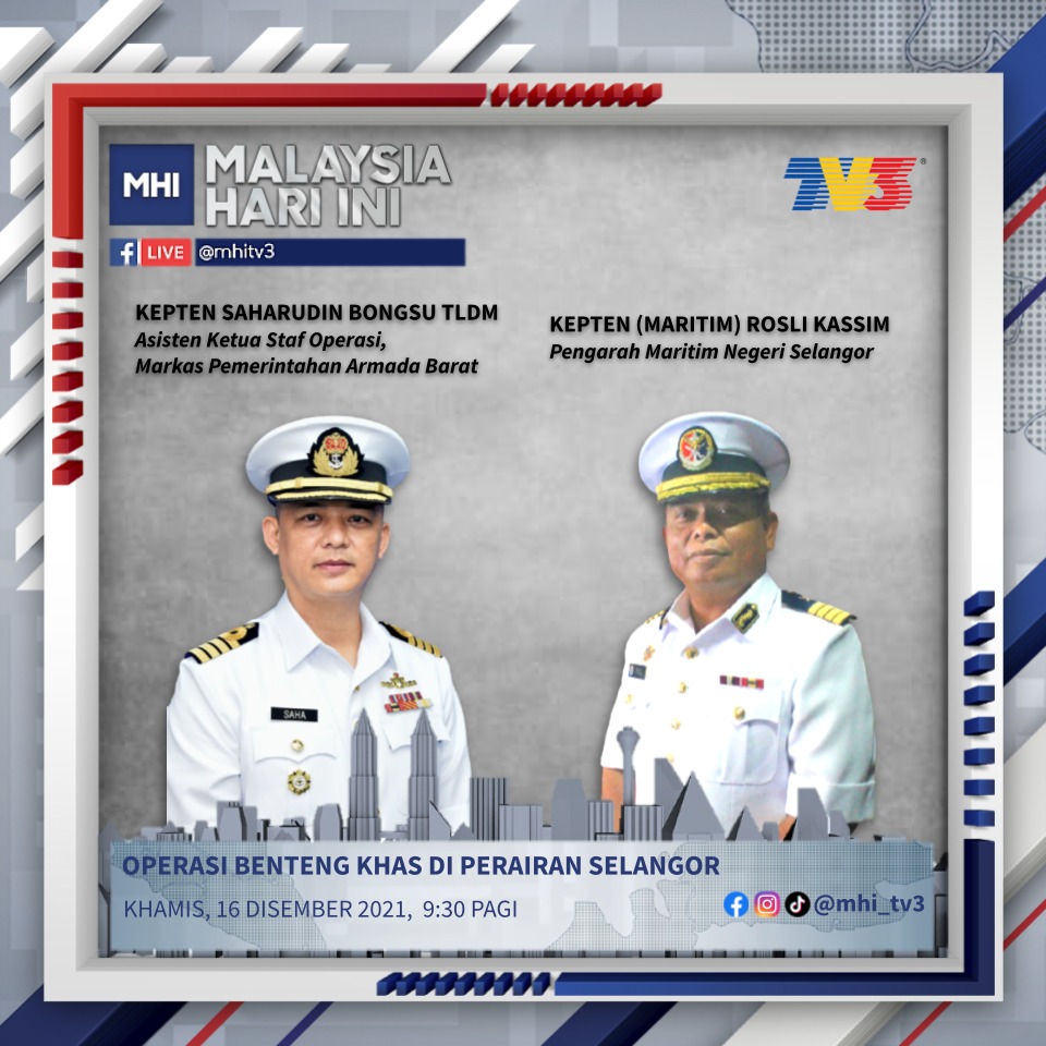Bersiaran esok!
Saksikan wawancara Malaysia Hari Ini pada jam 9.30 pagi bersama Kept Saharudin Bongsu TLDM, AKS Operasi <a href="/MPA_Barat/">HQ Western Fleet</a> dan Kept (Maritim) Rosli Kassim, Pengarah Maritim Negeri Selangor mengenai #OP_BENTENG Khas di Perairan Selangor.
#NationalTaskForce 
#Keselamatan