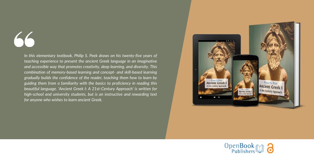Access '#Ancient #Greek I: A 21st Century Approach' by Philip S. Peek at doi.org/10.11647/OBP.0…