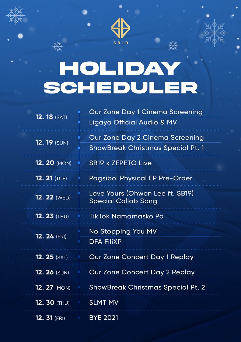 🗓 #SB19HolidayScheduler

Happy Holidays, A'TIN! Here's what you can look forward to as we close off 2021 💙