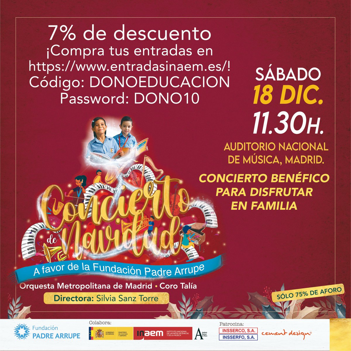 ColPadreArrupe's tweet photo. ¡Se acerca la fecha! ¿Aún no tienes tus entradas? Cómpralas y disfruta de este descuento del 7% para el Concierto de Navidad de #fundacionpadrearrupe para niños y adultos. 
Ya tenemos todo preparado ¡solo nos faltas tú! https://t.co/dDbyNc39TT