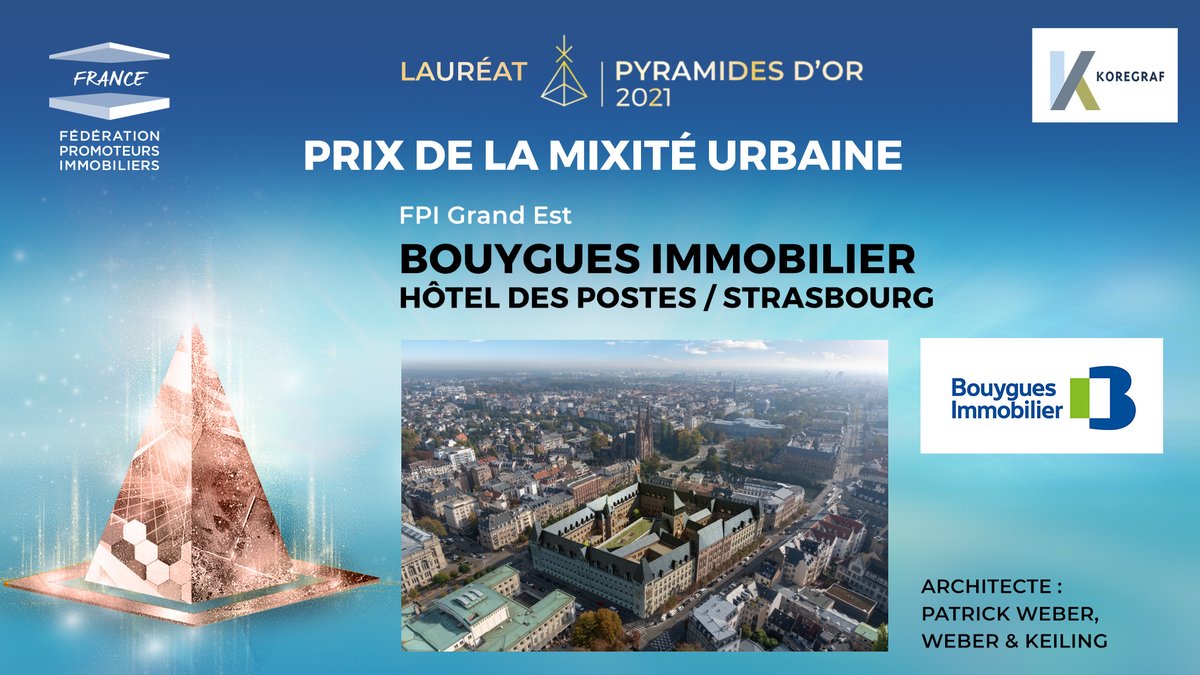 🏆 [DIRECT] #PyramidesOr2021
La Pyramide de la mixité urbaine a été remise par Vincent Sillègue, Président de <a href="/Koregraf/">Koregraf</a>, à <a href="/Bouygues_Immo/">Bouygues Immobilier</a> pour le programme "Hôtel des postes" à #Strasbourg.
