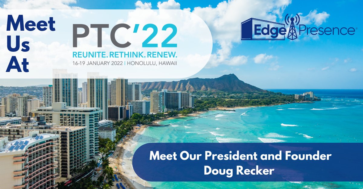 Book your meeting with <a href="/edgepresence/">EdgePresence</a> Founder and President <a href="/DougRecker/">Doug Recker</a> at #PTC2022! Talk to Doug to learn more about our #CurbsideColocation service - edge where you need it! Email jsa_edgepresence@jsa.net to schedule. #DataCenter #Hawaii