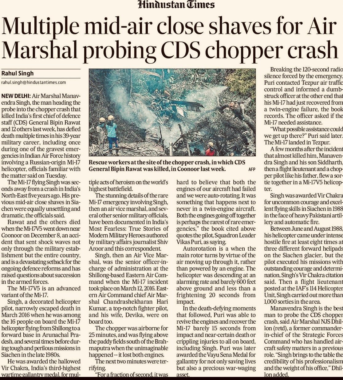 Shiv Aroor The Iaf Officer Leading The Probe Into Last Week S Chopper Crash Has Had A Career Full Of Close Shaves From Pak Small Arms Firing At His Chopper Over