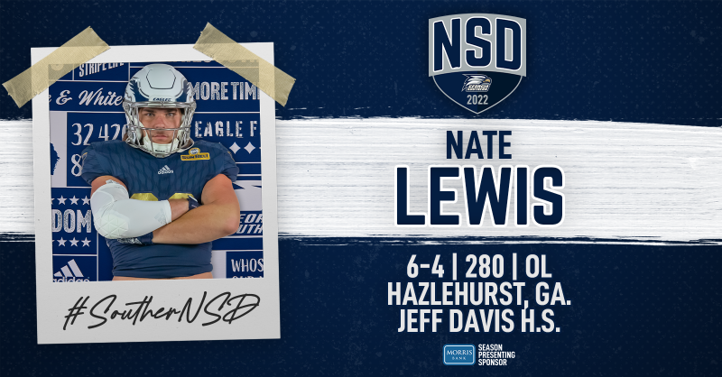 GSAthletics_FB's tweet photo. Welcome to Eagle Nation, @natelewis721 ❕❕

#HailSouthern | #SoutherNSD