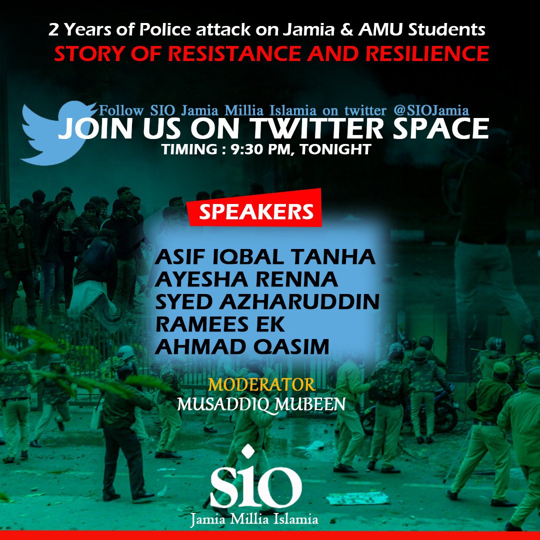 writesalman's tweet photo. Join @SIOJamia tonight for a Twitter Space on '2 Years of Police attack on Jamia & AMU Students: Story of Resistance and Resilience'
🕰️ 9:30pm
🎙️ @AsifTanhaJamia
@AyshaRenna @SyedAzhars @Kasimwrites @MubeenMusaddiq Ramees EK
#JamiaMilliaIslamia
#15DecJamiaAttack
#15DecAttackOnAMU https://t.co/QuRxcYW3ib
