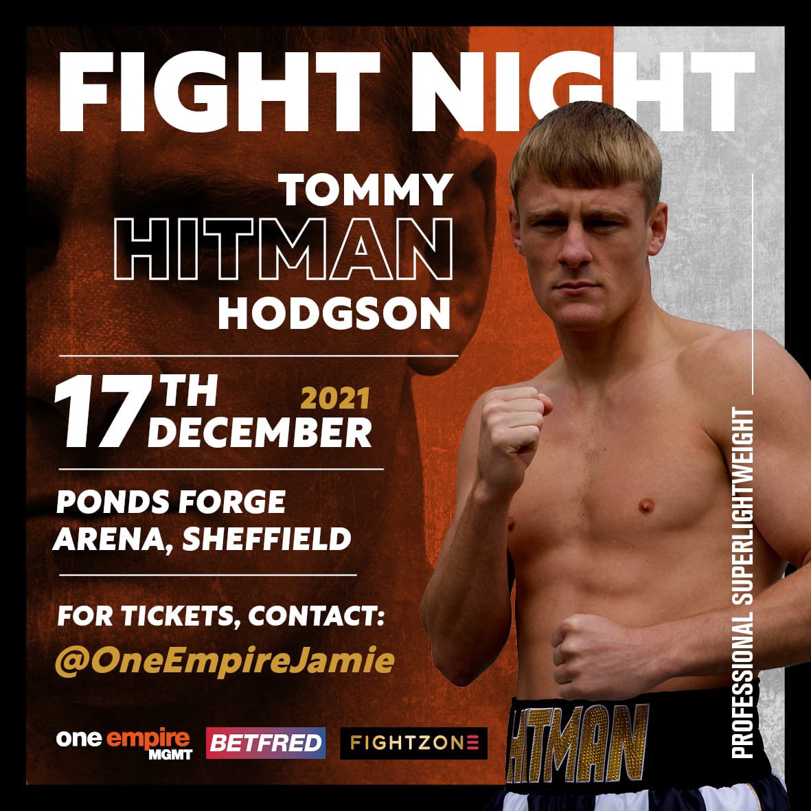 T-MINUS 48HRS ⏰

it’s almost go time for <a href="/HitmanHodgson/">Tommy Hodgson</a> but there is still time for you to pick up tickets for this Friday’s <a href="/fightzonetv/">FIGHTZONE TV</a> show at Ponds Forge, #Sheffield - just send <a href="/OneEmpireJamie/">Jamie Sheldon</a> a quick message to arrange 🎟

#OneEmpire
#BOXING