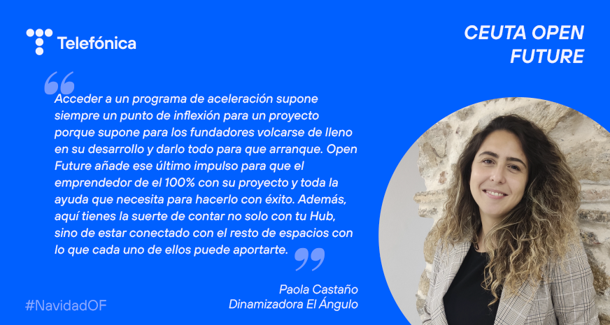 OpenFuture_'s tweet photo. Paola Castaño (@tpaot), dinamizadora en #ElAngulo de @CeutaOpenFuture anima a los emprendedores a que se unan con estas palabras. 👇

"Open Future añade ese impulso para que el emprendedor de el 100% con su proyecto y toda la ayuda que necesita para hacerlo con éxito." #NavidadOF https://t.co/73FWuLHTrj