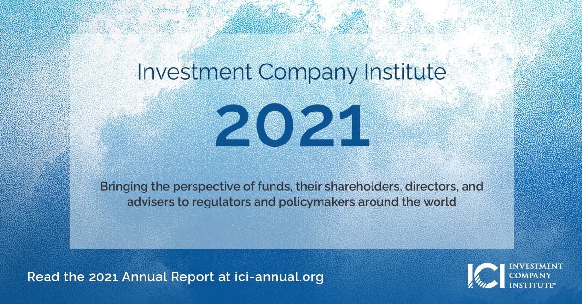 ICI's tweet photo. 2021 brought new opportunities for the fund industry and a new regulatory and political environment. Read more about ICI’s work during the year on behalf of 31,500 regulated funds worldwide and the more than 100 million #investors they serve: https://t.co/MH2ACZhbKc https://t.co/xCElPZKukB