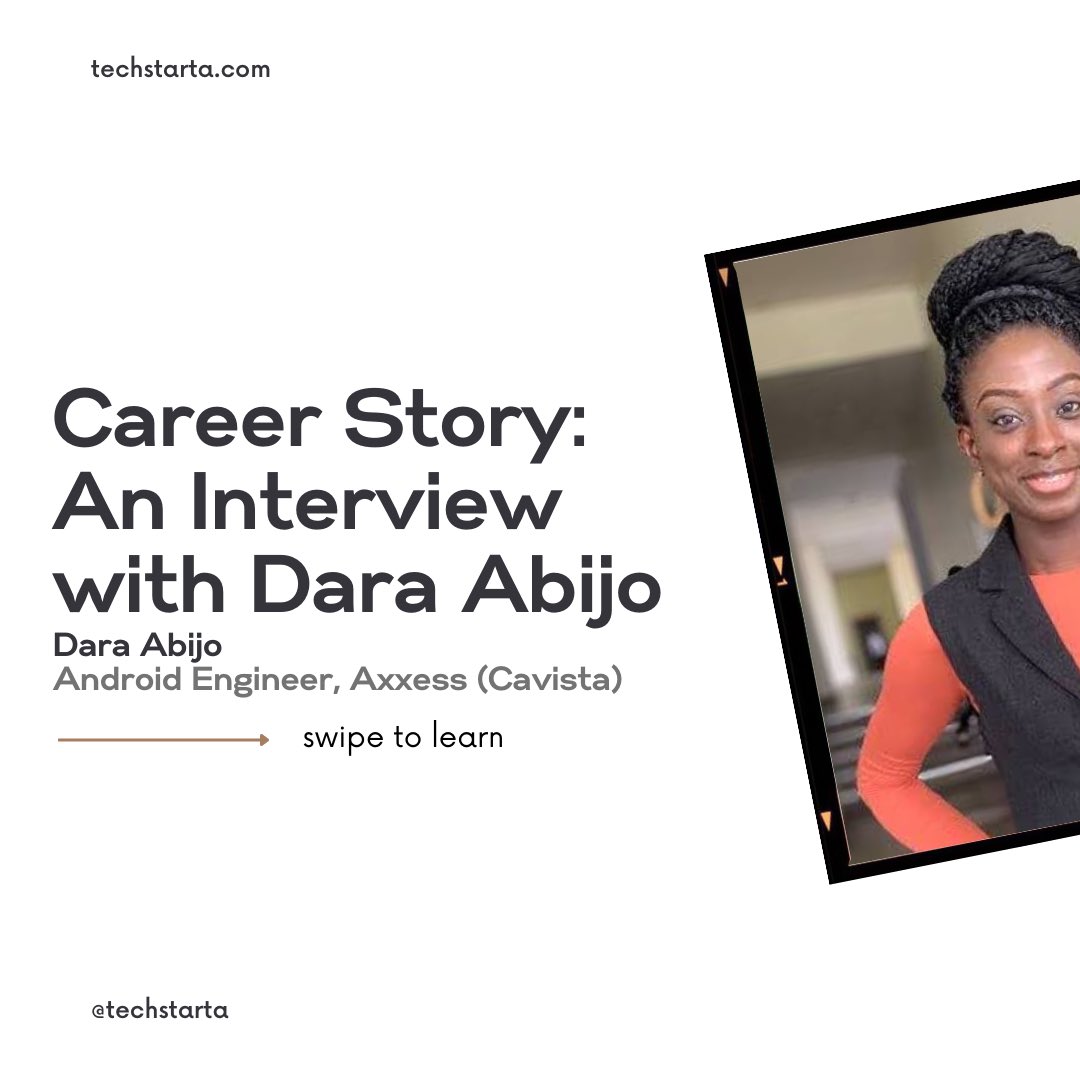 Dara Abijo (@oluwadara_abijo) appears this week on #CareerStories with Techstarta 🚀

Dara is an Android Engineer at Axxess.

She built the Nguvu Health’s MVP 🚀