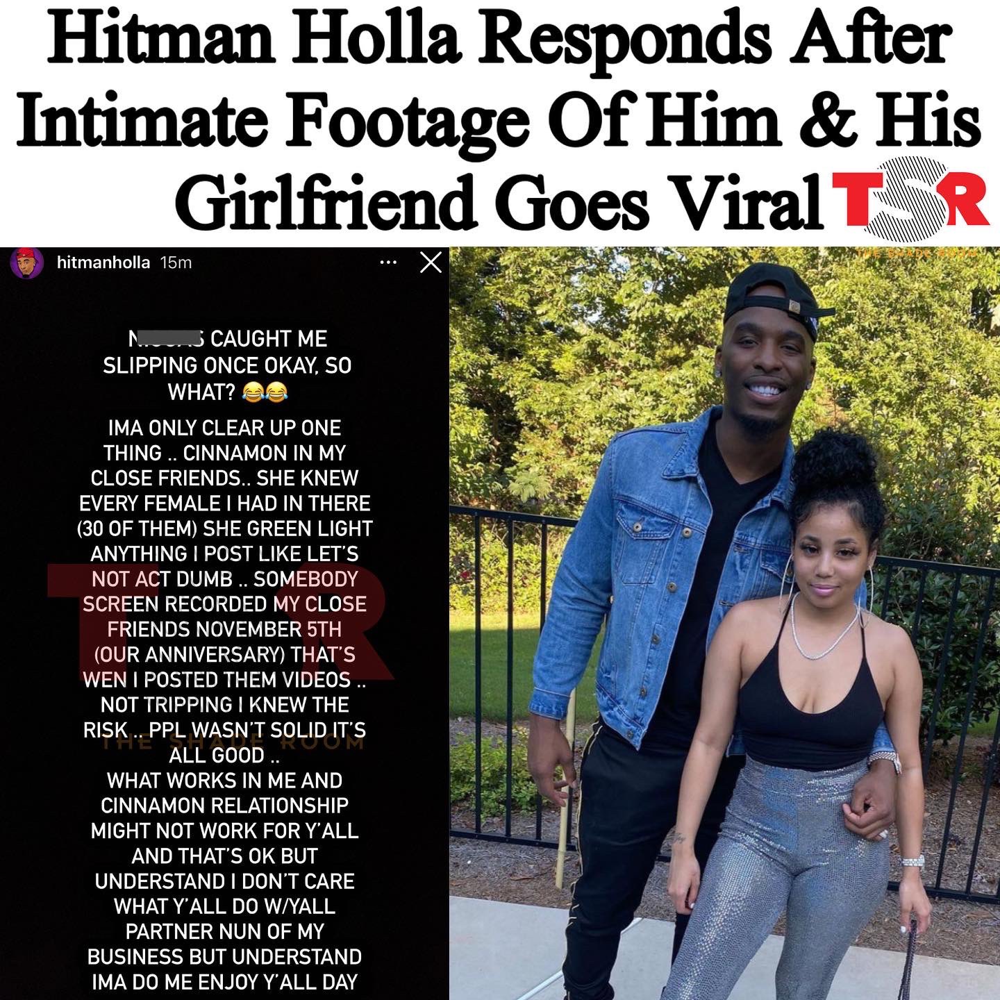 TheShadeRoom on X: Whew! Hitman Holla attempts to clear the air after  footage of him and his girlfriend Cinnamon getting down in the bedroom  leaked from his close friends! He says he