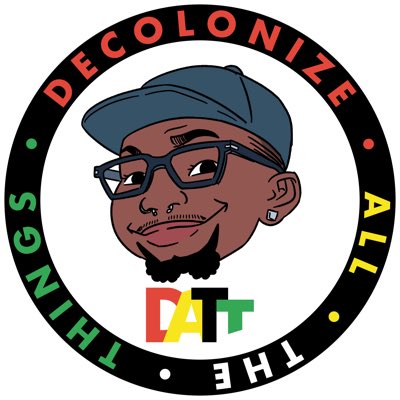 Decolonize All The Things!!! tweet media