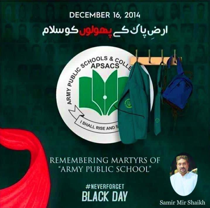 TeamSamirShaikh's tweet photo. دسمبر 16 سانحہ اے پی ایس کے شہداء، آپکی شہادت اس پورے قوم پر احسان ہیں
آپکی عظیم قربانیاں کبھی بھلائی نہیں جائینگی،اپ ہمارے دلوں میں ذندہ ہیں
سانحہ میں شہید بچوں اور اساتذہ کے ورثاء کیساتھ اظہار یکجتی کرتے ہیں۔ شہداء اے پی ایس پشاور کی ماوں کو سلام #APSPeshawar #APStragedy 1/2 https://t.co/CaIFVXgzpS