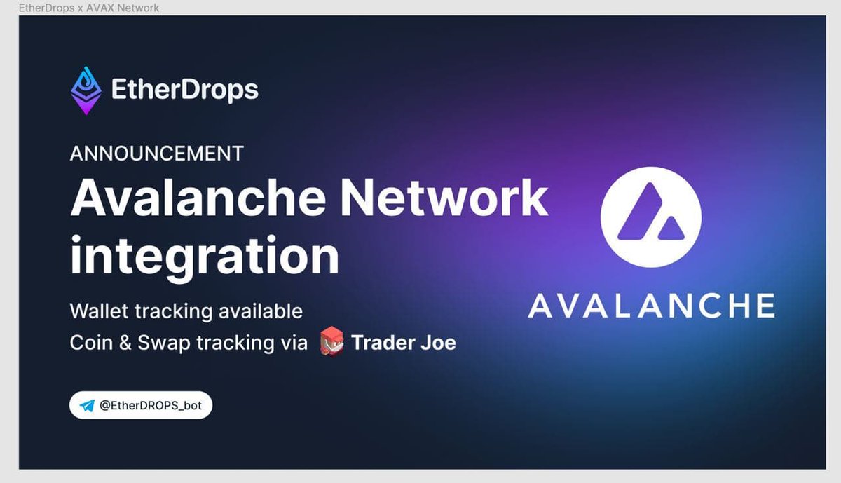 Another goal accomplished- @avalancheavax C-chain network has been added to #EtherDrops🥳

Our +200k audience is now able to add and monitor the following from #avalancheavax
✅wallet transactions
✅coins and swaps at @traderjoe_xyz

Join EtherDrops t.me/EtherDrops6_bot 👈