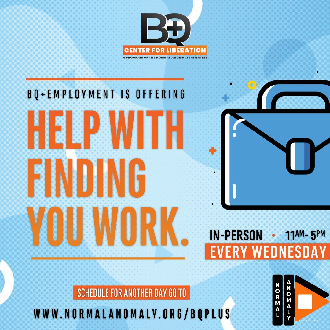 _NormalAnomaly's tweet image. The Normal Anomaly's BQ+ Center for Liberation is partnering with Life Mission Project Network to provide employment services! 
Message us for details on our current employment opportunities!!!
#LifeMissionProjectNetwork #employmentservices #TheNormalAnomaly #BQplus
