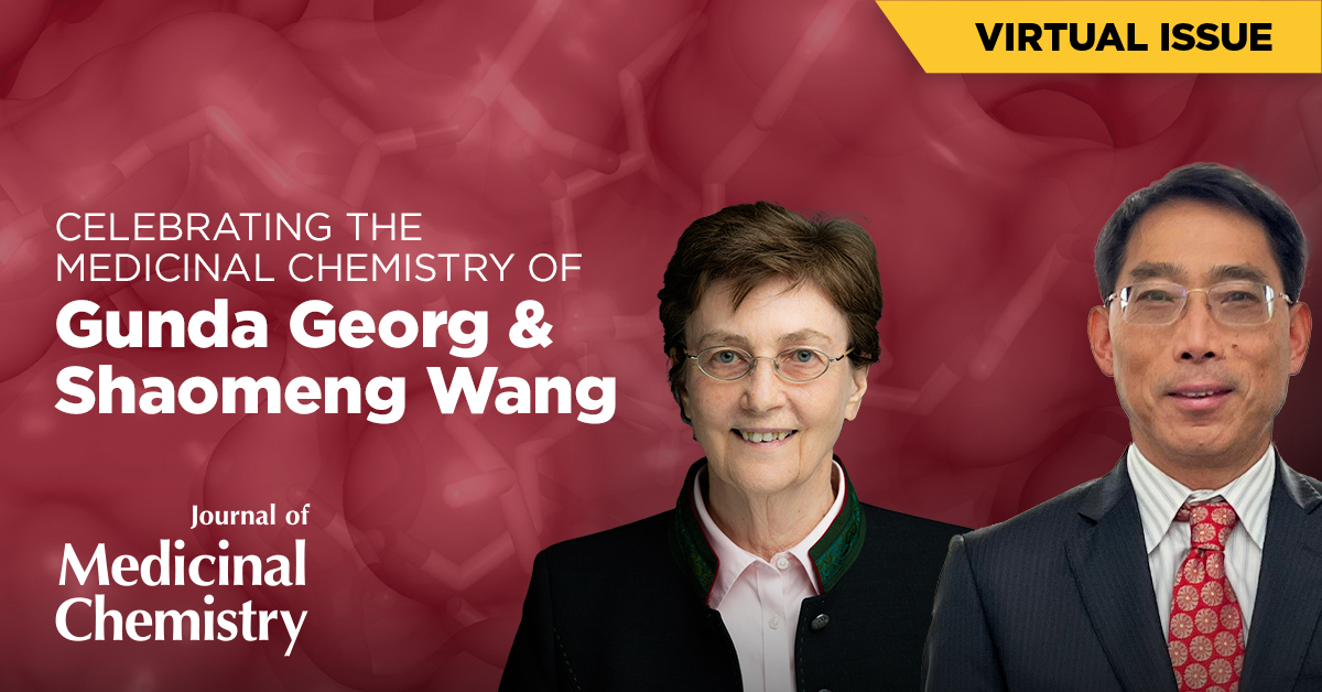 "Celebrating the Medicinal Chemistry of Gunda Georg and Shaomeng Wang" - a new Virtual Issue published in recognition of their dedication and contributions to J. Med. Chem. 

fal.cn/3kG2b Photo credit: Alec Tremaine Photography (Georg) and Angelo Aguilar (Wang).
