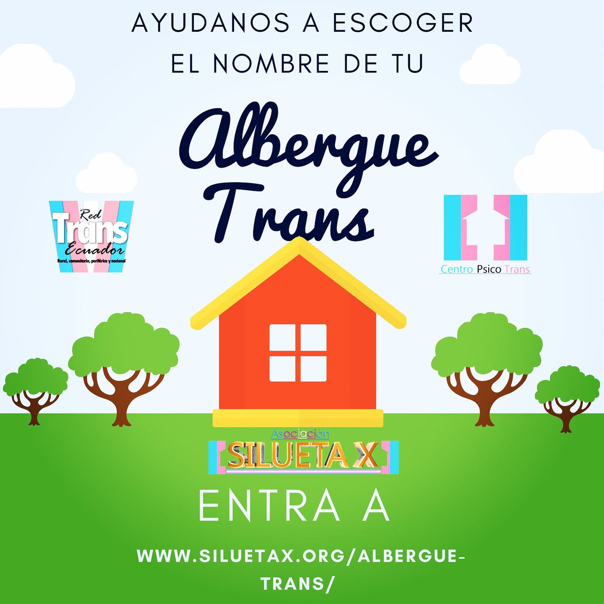 SiluetaX's tweet photo. Ayúdanos a escoger el nombre de tu albergue trans. Entra a https://t.co/coV1MtDV5H
#SiluetaX
#NaviTrans
#RefugioTrans
#AlbergueTrans
#CentroPsicoTrans
#TransPrideEcuador
#NuevaRedTransEcuador https://t.co/qNLq2EJSW4