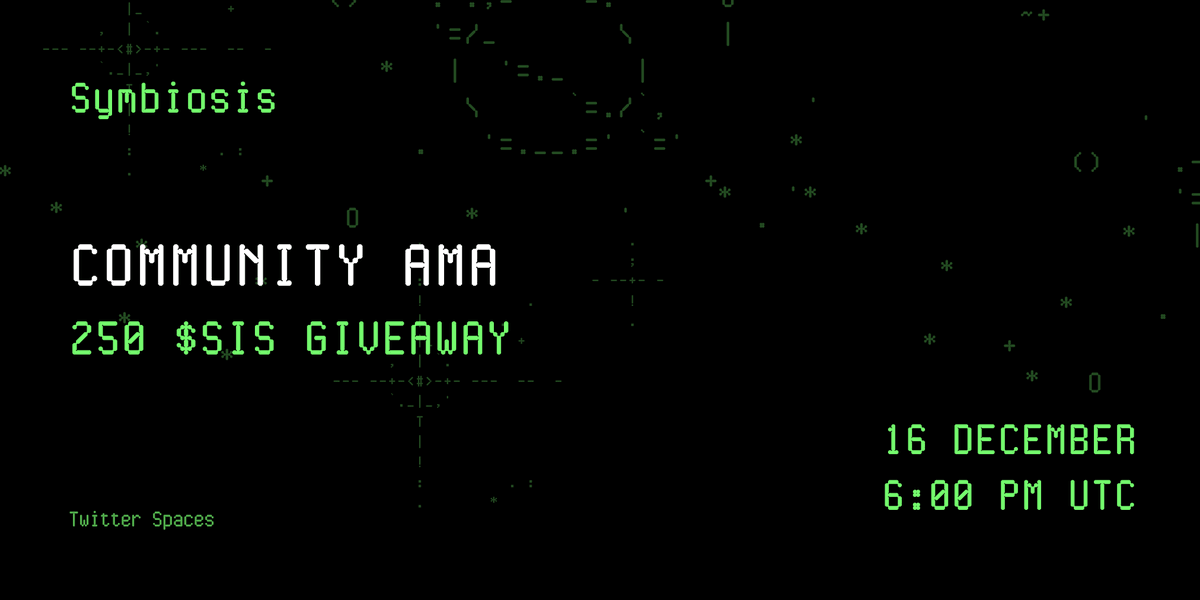 symbiosis_fi's tweet photo. Freebies! We're giving away 250 $SIS at the Community AMA. 

1️⃣ Ask your question in the form below in this thread
2️⃣ Be in the Twitter Spaces Room Dec 16 at 6pm UTC

Lucky 10 of you will get some $SIS 🤑

Don't miss it! See ya🙈

https://t.co/iCvgRiP3yR https://t.co/dXiD1Wg6w6