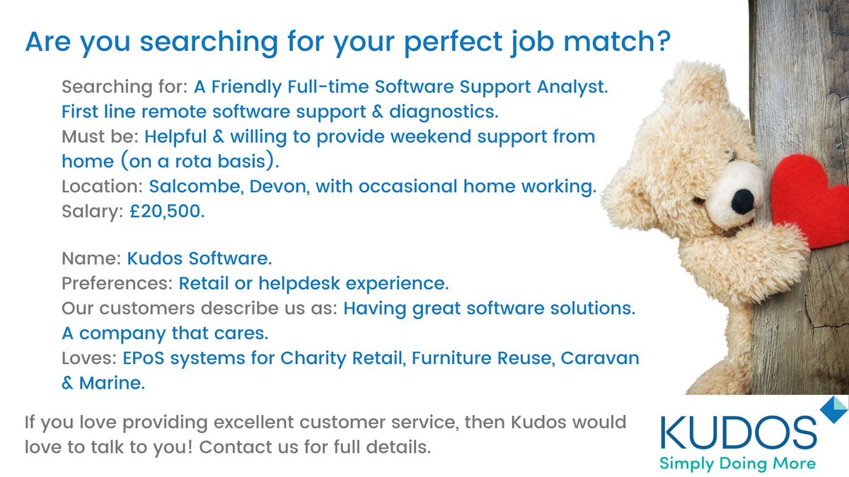 <a href="/Kudos_Software/">Kudos Software</a> is searching for a full-time Software Support Analyst to join #TeamKudos. If you think you could be ‘the one’ we’ve been looking for, please call or email sarah@kudos-software.co.uk for the job description. #Plymouth #Exeter #Devon