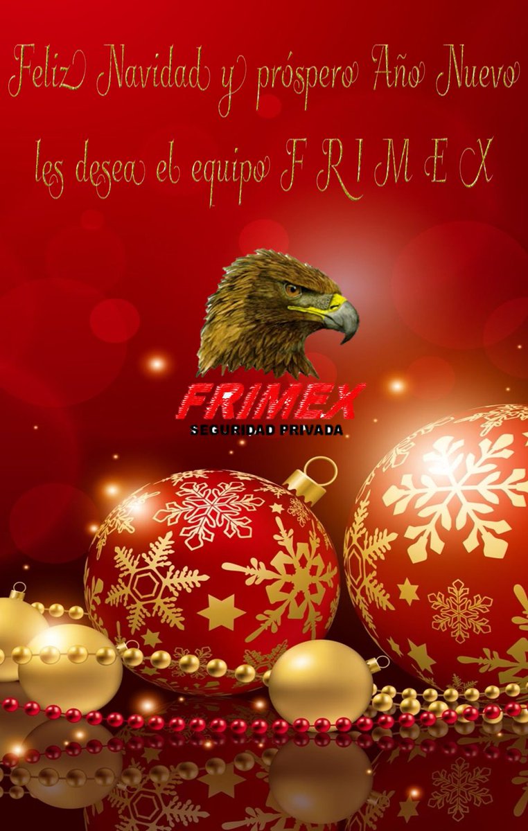 FrimexSeguridad's tweet photo. ¡Feliz Navidad y próspero Año Nuevo a todo el equipo que forma parte de FRIMEX! 

#FRIMEX #SEGURIDADPRIVADA #AMESP #navidad #AñoNuevo https://t.co/n0hPs8ueKI