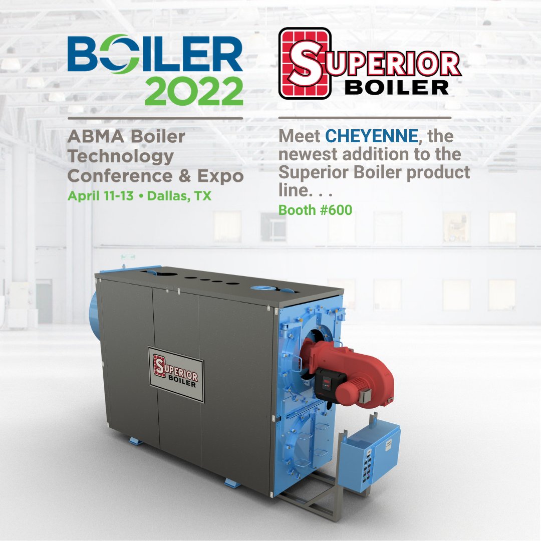 SuperiorBoiler's tweet photo. Superior Boiler will be exhibiting at #boiler2022 and is excited to be able to introduce Cheyenne, our new High Efficency Condensing Boiler. Available from 4-12 Mil Btu/hr. #ABMABoiler #BuiltToOutperform #condensingboilers https://t.co/A6q40w6AcP