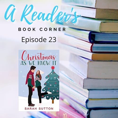 areadersbc's tweet image. This week @areadersbc podcast discusses Christmas as We Know It @SarahMaeSutton, a YA Romance with a love triangle and awesome holiday vibes. Tune in at bit.ly/3IUnGRg