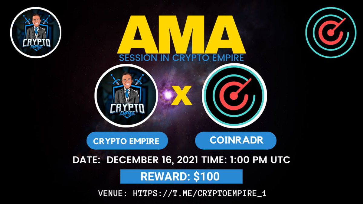 🎙️We're pleased to announce our next #AMA with CoinRadr_Token on December 16 at 1:00 PM UTC 💰Rewards Pool: $100 🏠Venue : t.me/cryptoEmpire_1 〽️Rules: 1⃣ Follow @Crypto_empire1 & @CoinRadr 2⃣ Like & RT 3⃣ Comment Max 3 Questions & Tag 3 Friends #BSC #Airdrop